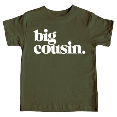Bold Big Cousin T-Shirts for Girls and Boys Fun Family Outfits Military Green Shirt