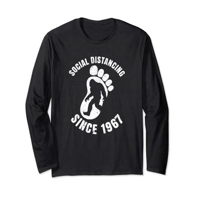 Bigfoot Social Distancing Since 1967 Funny Antisocial Long Sleeve T-Shirt