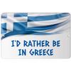 Makoroni - I'd Rather BE in Greece Greek Greece Flag 8x12 inc Aluminum Decorative Wall Street Sign view 1