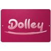 Makoroni - Dolley Female Name 8x12 inc Aluminum Decorative Wall Street Sign view 1