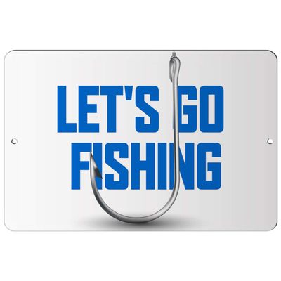 Makoroni - Let's GO Fishing Fish Fishing 12x18 inc Aluminum Decorative Wall Street Sign