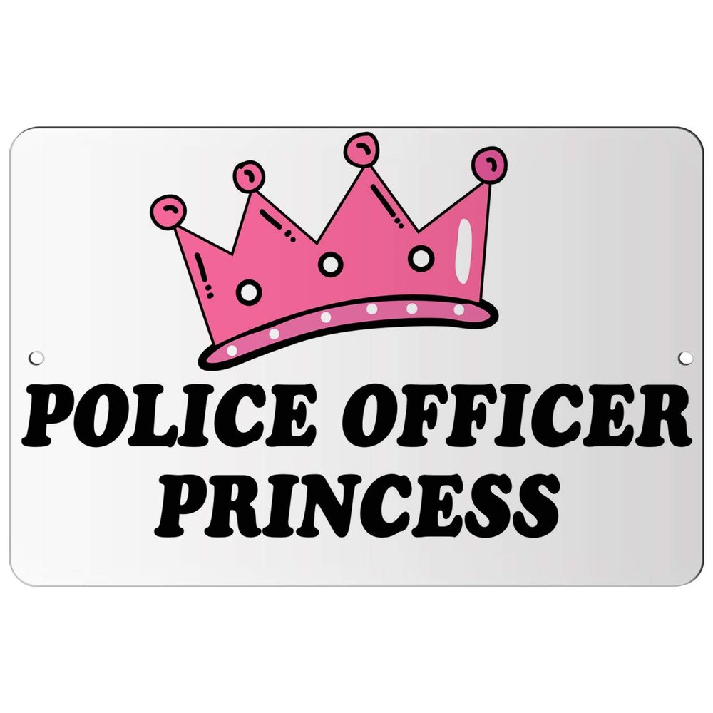 Makoroni - Police Officer Princess Princess Design 12x18 inc Aluminum Decorative Wall Street Sign