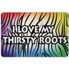 Makoroni - I Love My Thirsty Roots Africa African 12x18 inc Aluminum Decorative Wall Street Sign view 1