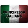 Makoroni - PRINCIPESSA Italiana Italian Flag Design 12x18 inc Aluminum Decorative Wall Street Sign view 1