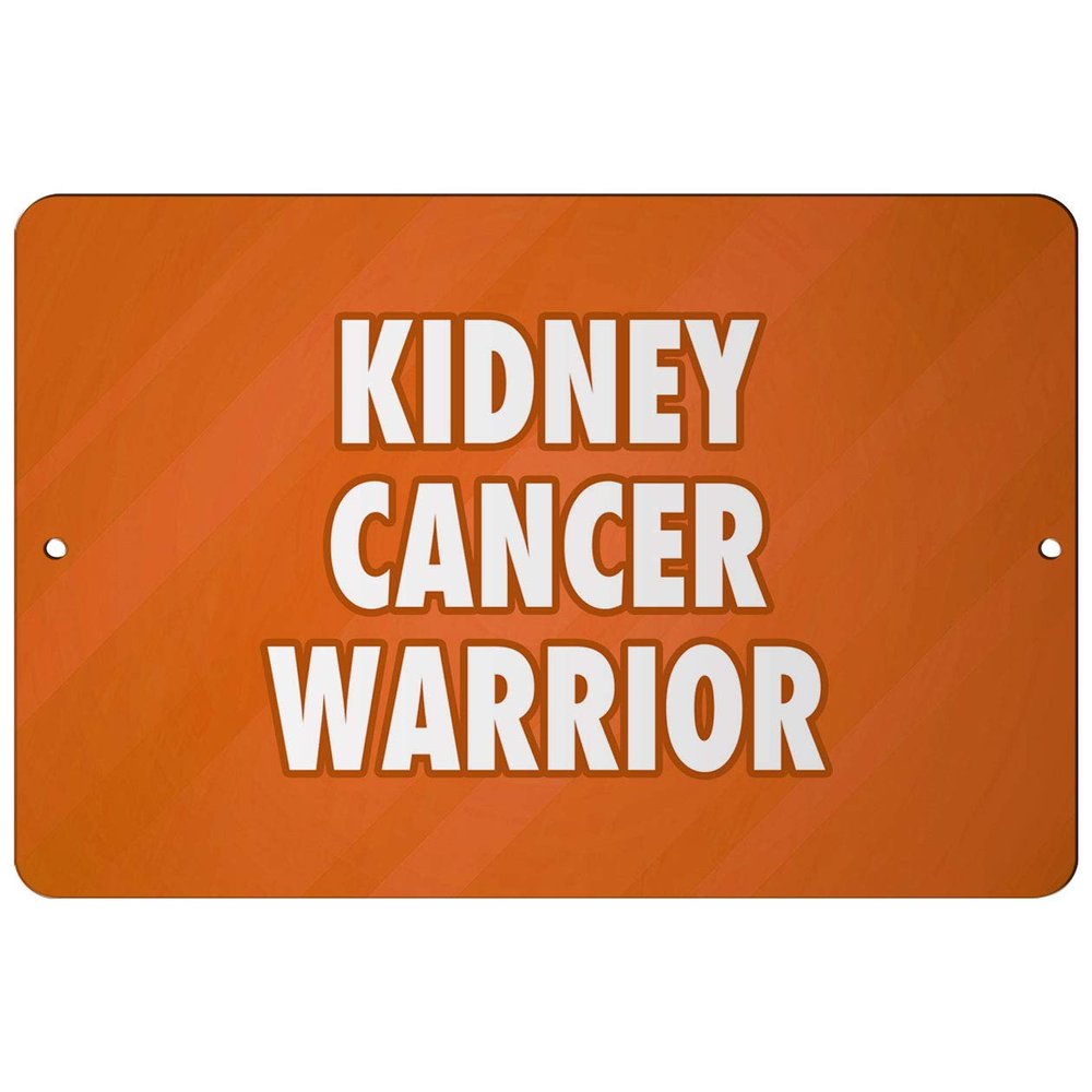 Makoroni - Kidney Cancer Warrior Cancer Fighter 12x18 inc Aluminum Decorative Wall Street Sign