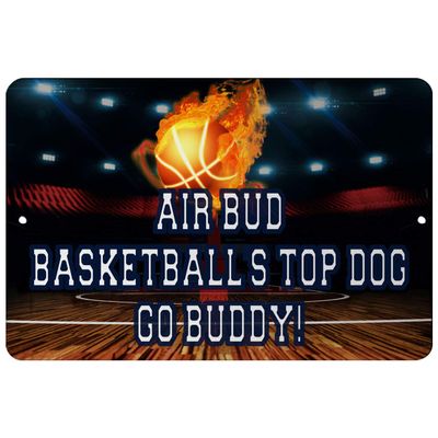 Makoroni - AIR Bud Basketball Sports'S TOP Dog GO Buddy! Basketball Sports 12x18 inc Aluminum Decorative Wall Street Sign