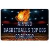 Makoroni - AIR Bud Basketball Sports'S TOP Dog GO Buddy! Basketball Sports 12x18 inc Aluminum Decorative Wall Street Sign view 1