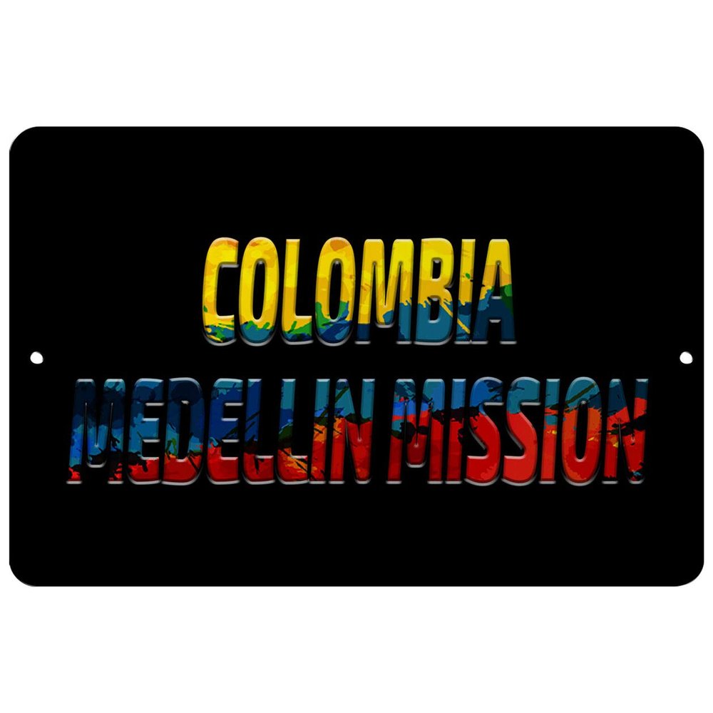 Makoroni - Colombia Medellin Mission Colombia Colombian 12x18 inc Aluminum Decorative Wall Street Sign
