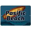 Makoroni - Pasific Beach Surfing Beach 12x18 inc Aluminum Decorative Wall Street Sign view 1