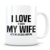 Duck hunting Mug duck hunting gift duck hunting gift for husband duck hunt gift duck hunter mallard hunting gift I love my wife view 1