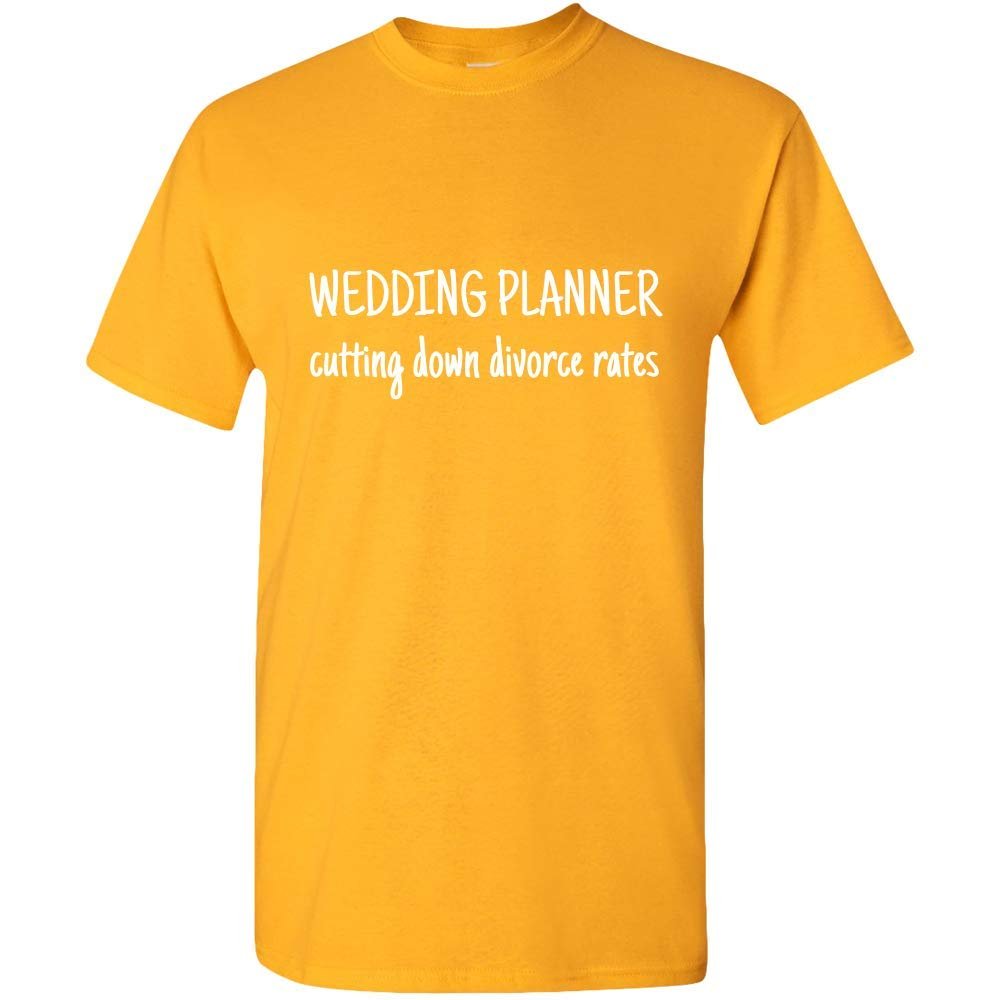 realpeoplegoods Wedding Planner Gift - Wedding Planning Shirt - Cutting Down Divorce Rates - Unisex Tee Gold