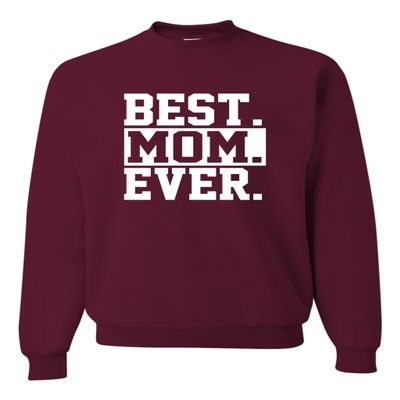 Go All Out Medium Maroon Adult Best Mom Ever #1 Mom World's Best Mom Mother's Day Sweatshirt Crewneck