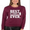 Go All Out Medium Maroon Adult Best Mom Ever #1 Mom World's Best Mom Mother's Day Sweatshirt Crewneck view 3