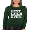 Go All Out X-Large Forest Green Adult Best Mom Ever #1 Mom World's Best Mom Mother's Day Sweatshirt Crewneck view 3