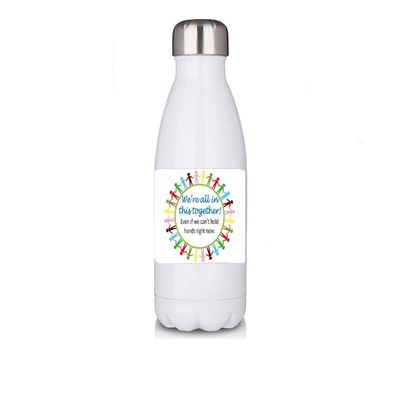 Premium White 17oz Double Walled Insulated Cola-Shaped Stainless Water Bottle/We are all in this together 2020