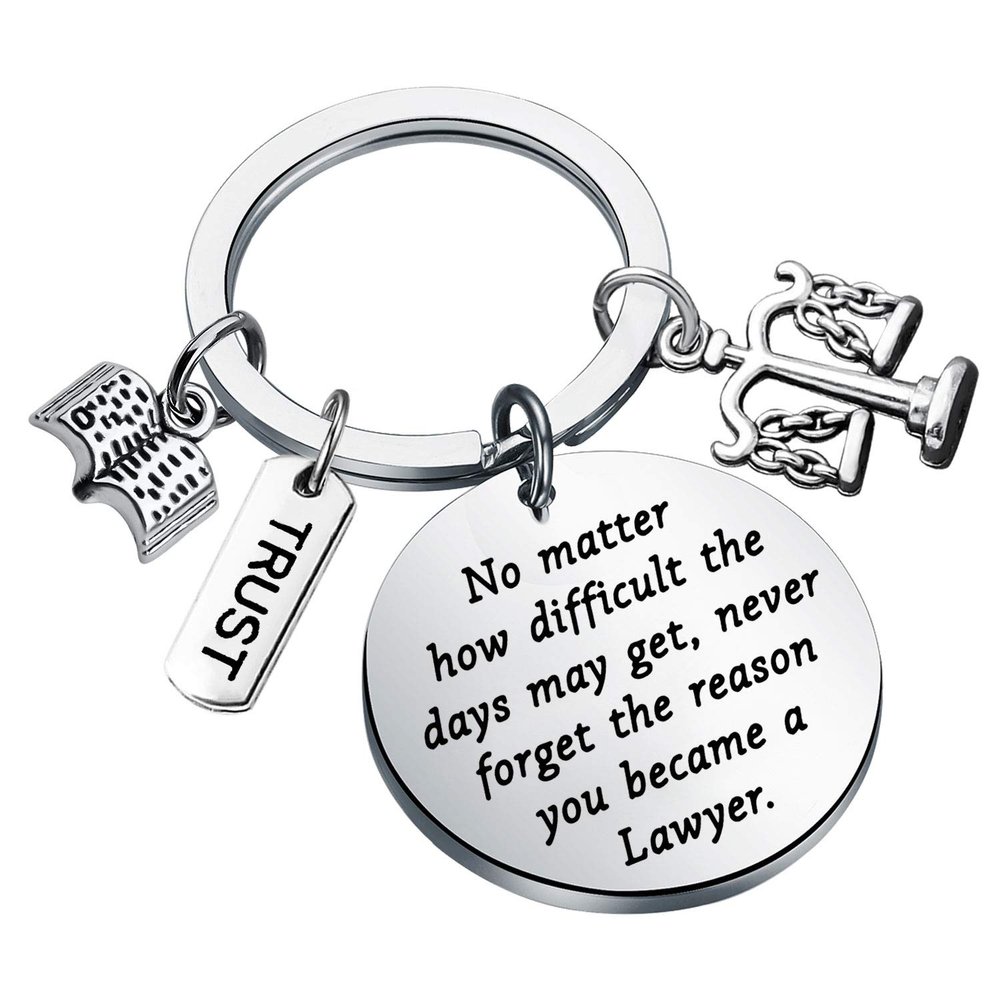 Lawyer Gifts Keychain Lawyer Graduation Gifts Law School Gifts Future New Lawyer Gift Scales of Justice Attorney Gift Never Forget the Reason You Became a Lawyer (lawyer no matter ky)
