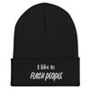 3am Shopper I Like to Flash People (Embroidered) Cuffed Beanie Cap Black view 1