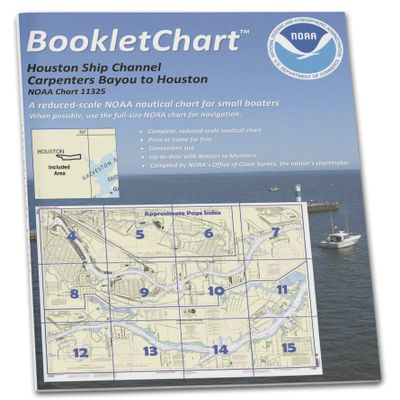 Paradise Cay Publications NOAA BookletChart 11325: Houston Ship Channel Carpenters Bayou to Houston
