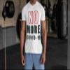 NO More COVID-19 Unisex Jersey Short Sleeve Crew Neck T-Shirts view 2
