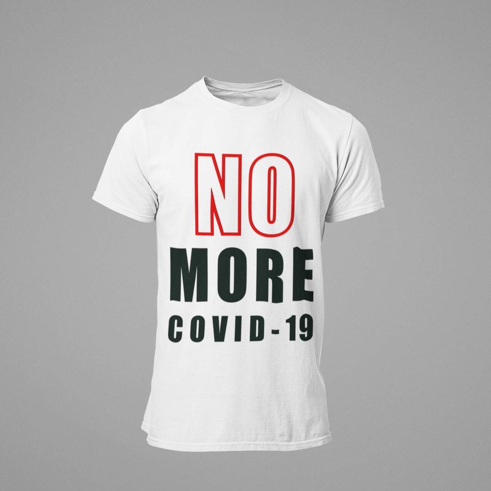 NO More COVID-19 Unisex Jersey Short Sleeve Crew Neck T-Shirts