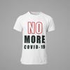 NO More COVID-19 Unisex Jersey Short Sleeve Crew Neck T-Shirts view 1