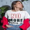 NO More COVID-19 Unisex Jersey Short Sleeve Crew Neck T-Shirts view 3