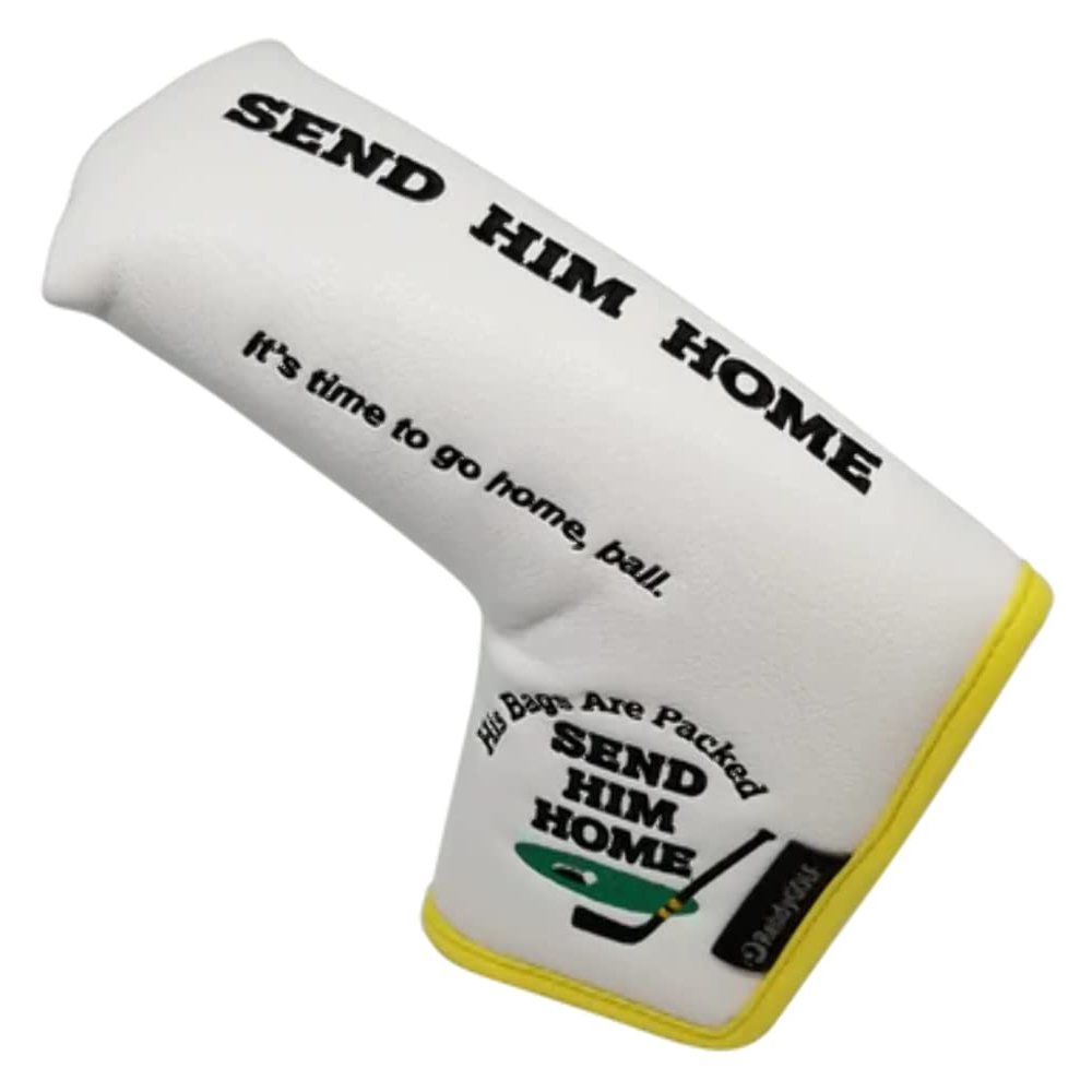 Send Him Home Embroidered Putter Cover - Blade by ReadyGOLF