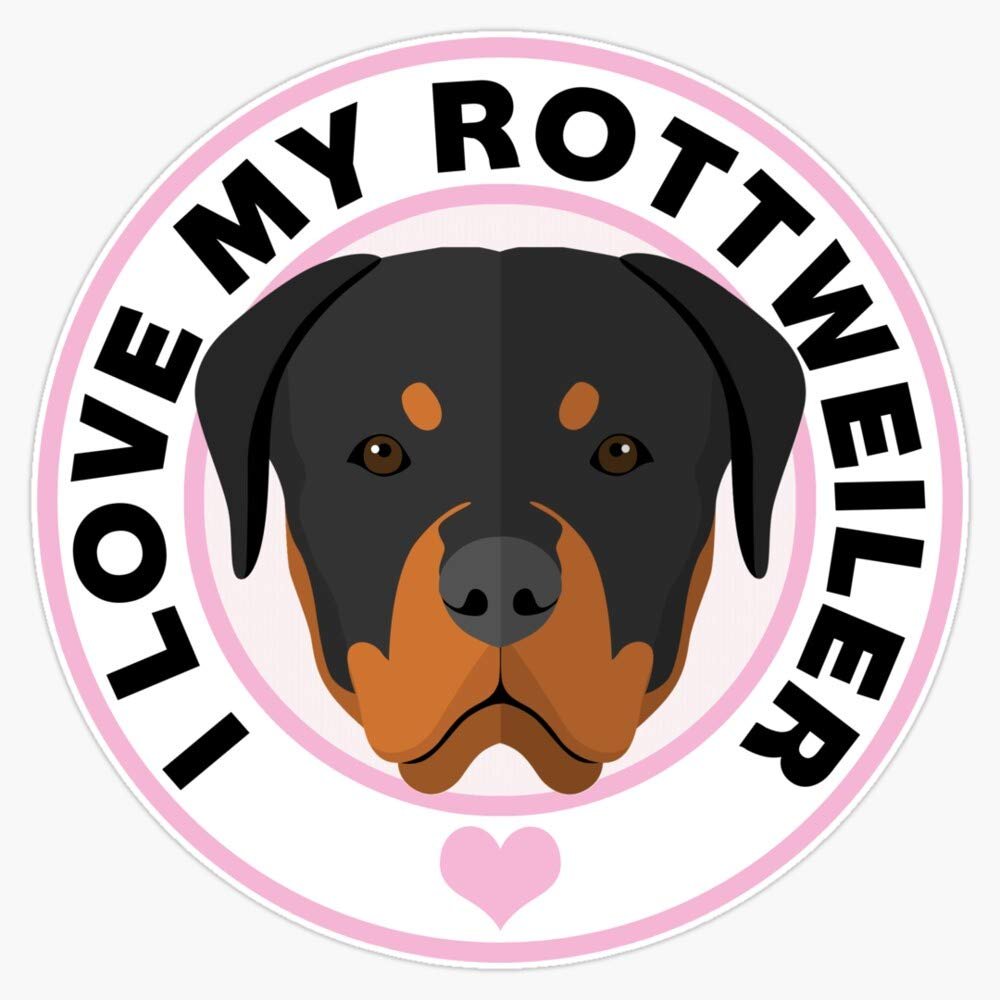 Love My Rottweiler Dog Sticker Vinyl Waterproof Sticker Decal Car Laptop Wall Window Bumper Sticker 5"
