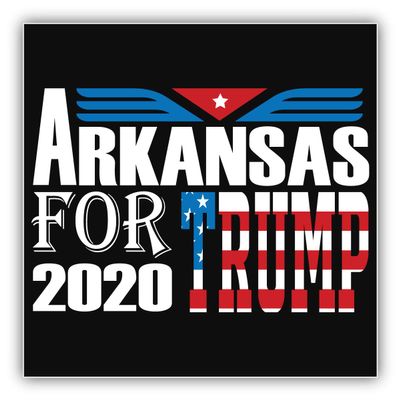 Arkansas for Trump President Election 2020 Vinyl Sticker Decal