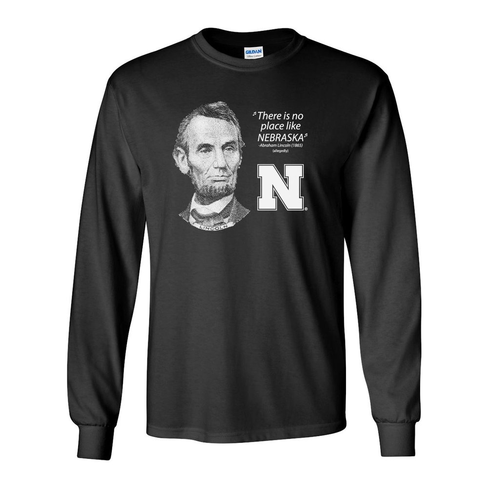 Abe Lincoln No Place Like Nebraska Huskers Long Sleeve Tee Shirt - Black - 3X