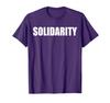 Solidarity T-Shirt view 1