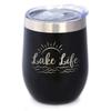 Lake Life - Wine Tumbler with Sliding Lid - Stemless Stainless Steel Insulated Cup - Cute Outdoor Camping Mug - Black view 1