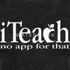 Spreadshirt Teacher Iteach No App for That Womens Premium T-Shirt, M, Charcoal Grey view 3
