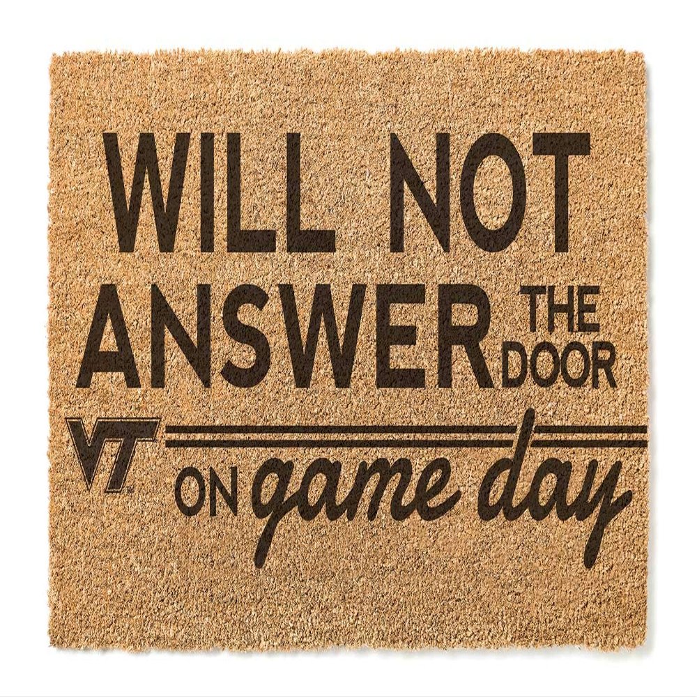 KH Sports Fan Virginia Tech Hokies Will Not Answer on Gameday Coir Doormat, 18x30 Inches, Hokies Outdoor Rug; Display Your Team Spirit with This Unique Virginia Tech Hokies Doormat