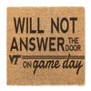 KH Sports Fan Virginia Tech Hokies Will Not Answer on Gameday Coir Doormat, 18x30 Inches, Hokies Outdoor Rug; Display Your Team Spirit with This Unique Virginia Tech Hokies Doormat view 1