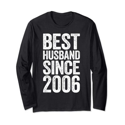 Best Husband Since 2006 T-Shirt 14h Wedding Anniversary Long Sleeve T-Shirt