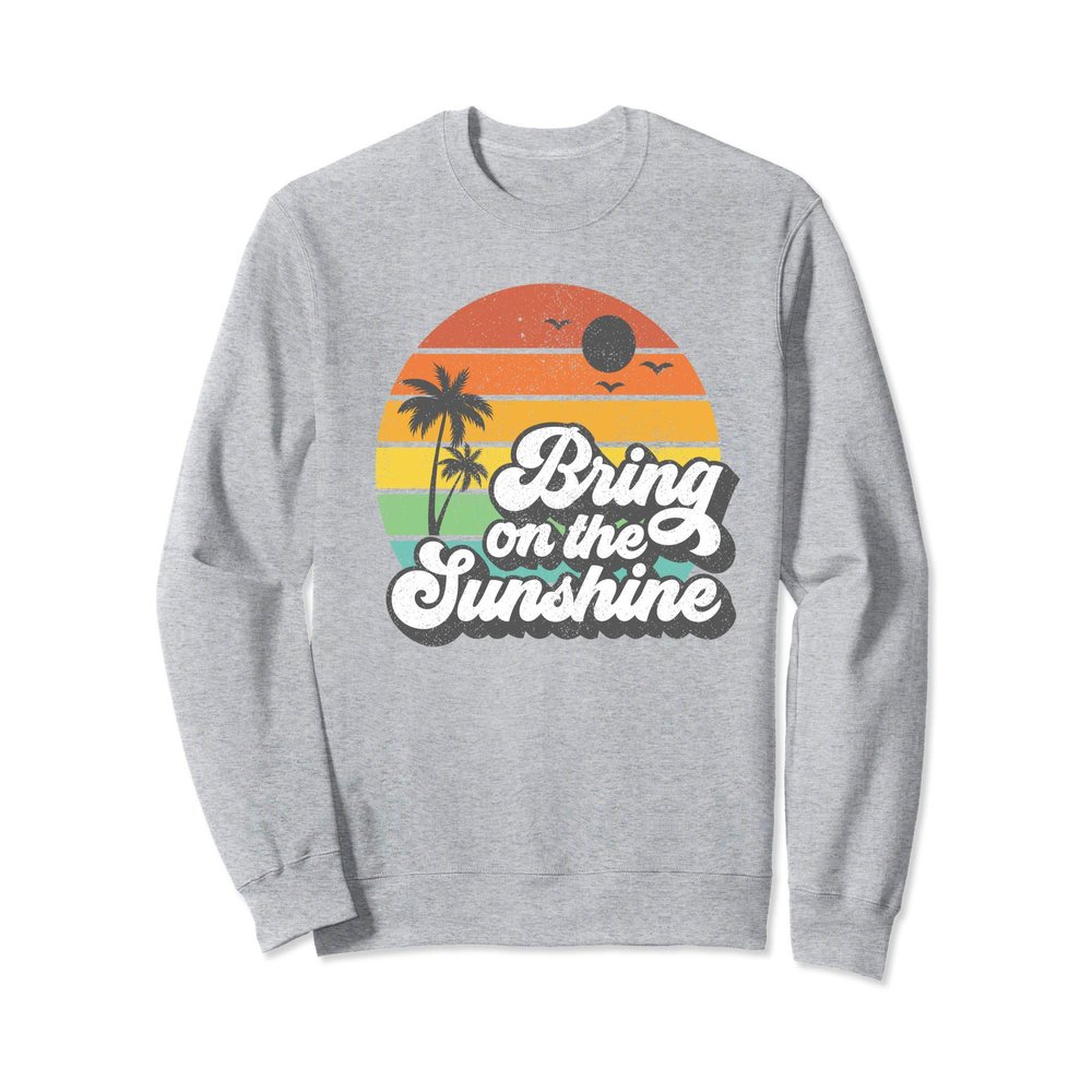 Bring On The Sunshine Beach Retro Vacation Summer Women Gift Sweatshirt