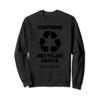Contains Recycled Parts Transplant Recipient Sweatshirt view 1