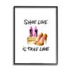 Stupell Industries Shoe Love True Love Phrase Glam Heels view 1
