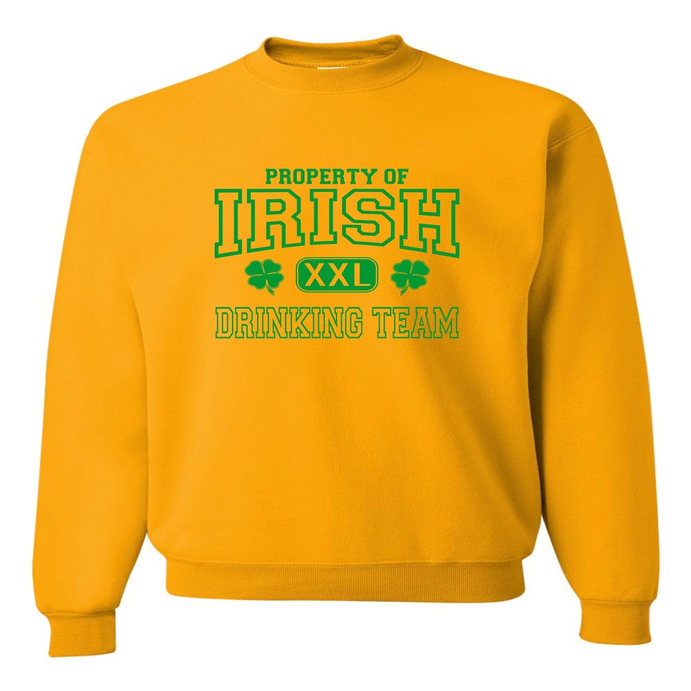 Go All Out X-Large Gold Adult Property Of Irish Drinking Team St. Patricks Day Sweatshirt Crewneck