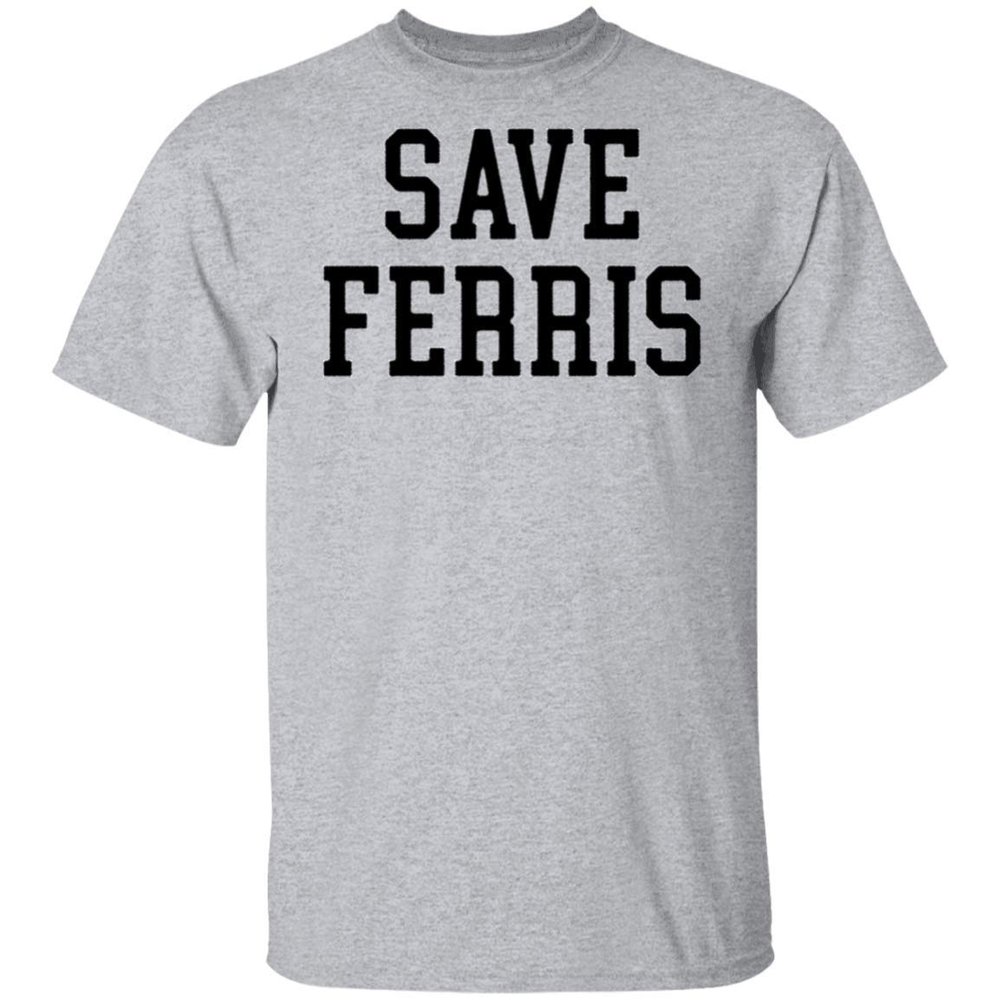 Save Ferris Bueller T-Shirt Sport Grey 4XL
