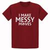 I Make Messy Moves Medium Red Youth T-Shirt view 1