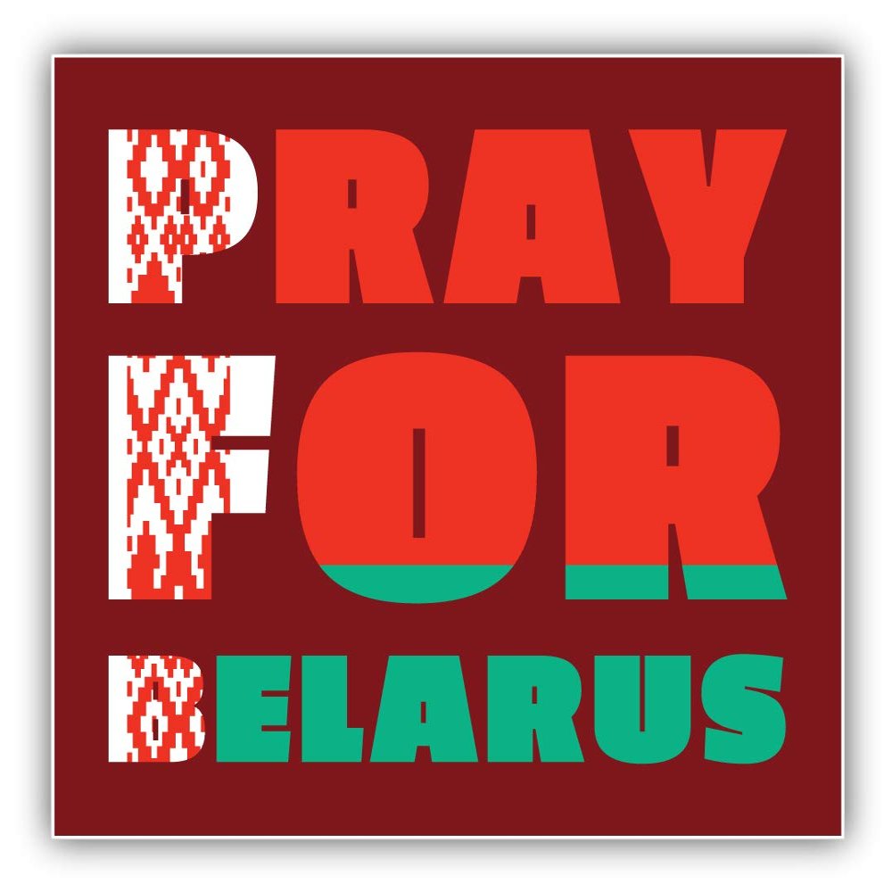 Pray for Belarus Slogan Vinyl Sticker Decal