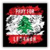 Pray for Lebanon Grunge Vinyl Sticker Decal view 1