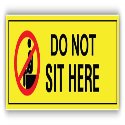 Do Not Sit Here Vinyl Sticker Decal
