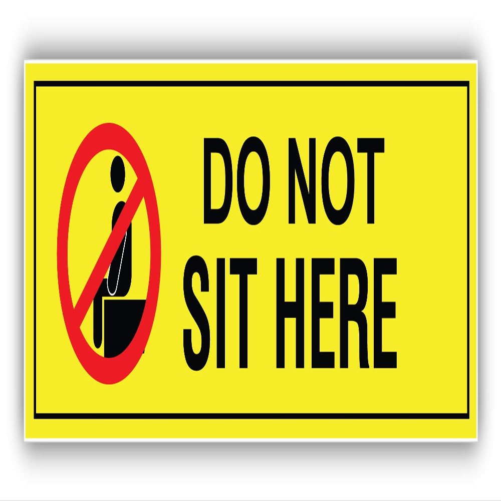 Do Not Sit Here Vinyl Sticker Decal