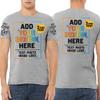 Custom T Shirt for Men Women Add Your Own Text Front Back 2 Sided Personalized T-Shirt Athletic Heather view 3