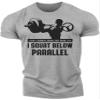 D R DETROIT REBELS I Don't Always Squat, But When I Do, I Squat Below Parallel Grey XX-Large T-Shirt view 1