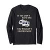 5th wheel YOU WOULDN'T UNDERSTAND 5r Camper Long Sleeve T-Shirt view 1