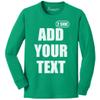Custom T Shirt for Boys Girls Youth Add Your Text Front Back Side Personalized Long Sleeve T-Shirt Kelly view 1